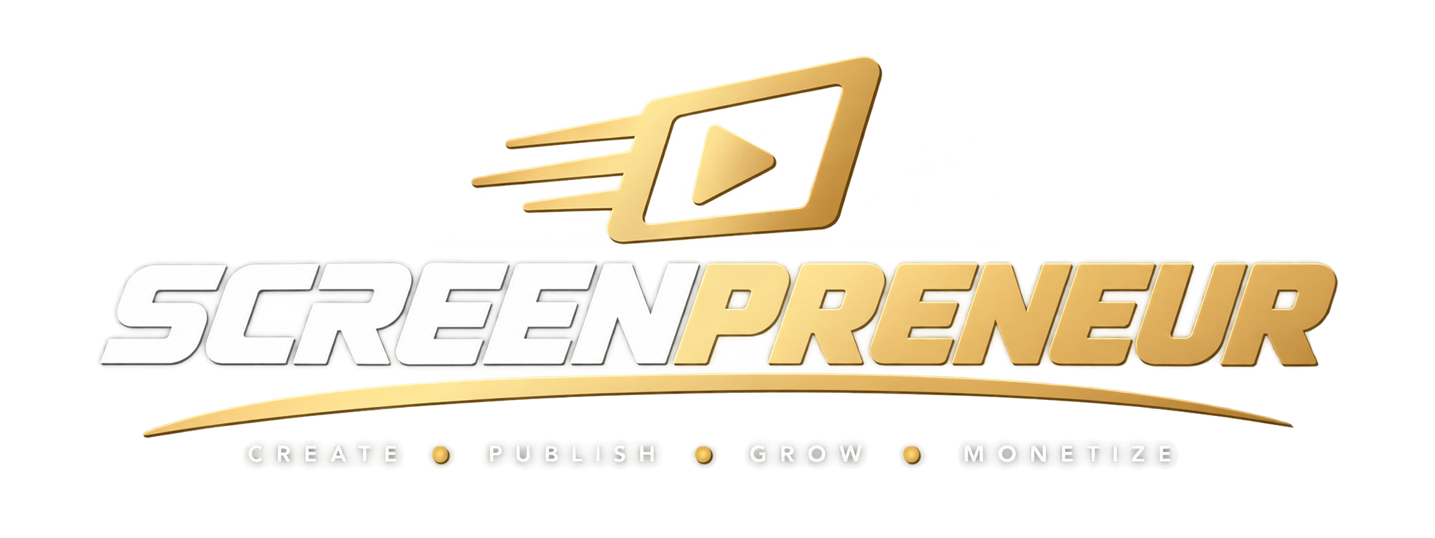 Screenpreneur — Create, Publish, Grow, Monetize